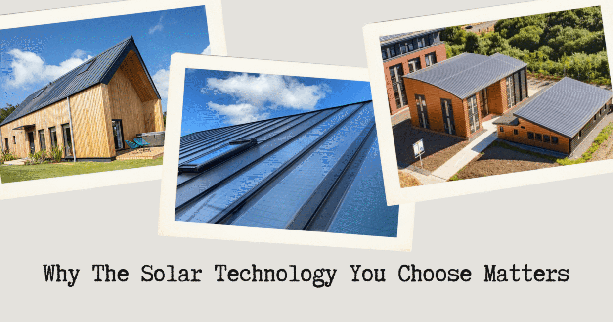 Why The Solar Technology You Choose Matters